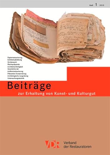 VDR-Beiträge zur Erhaltung von Kunst- und Kulturgut, Heft 1/2013 von Schnell & Steiner